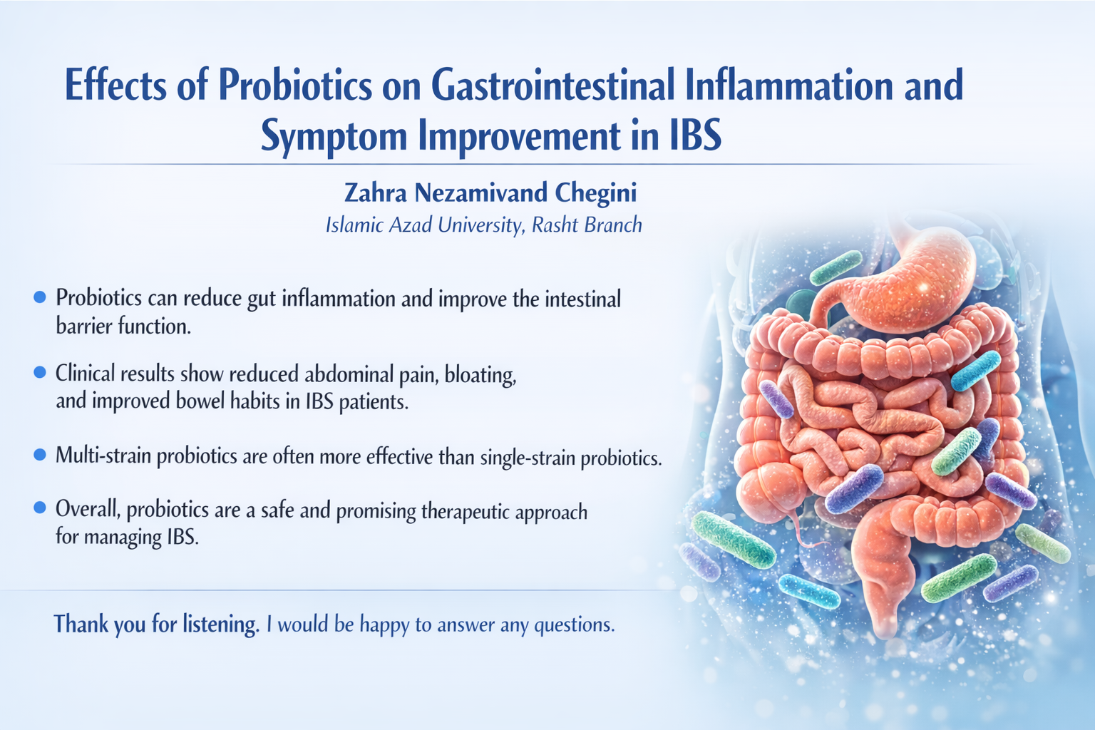 Highlights session - Atlantic event,  Reverse Central Dogma: Computational Exploration of Protein-to-Nucleic Acid Information Flow, Effects of Probiotics on Gastrointestinal Inflammation and Symptom Improvement in IBS